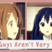 Yui & Azusa's quote you guys aren't very good