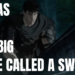 Berserk Narrator's Quote It Was Far Too Big To Be Called A Sword