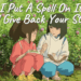 Haku Quote I Put A Spell On It So It Will Give Back Your Strength